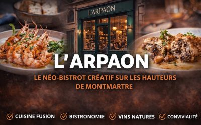 L’Arpaon : le néo-bistrot créatif qui faisait vibrer Montmartre