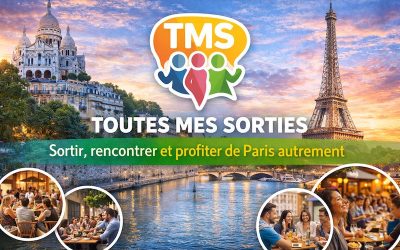 TMS (Toutes Mes Sorties) à Paris : sortir, rencontrer et profiter de la capitale autrement